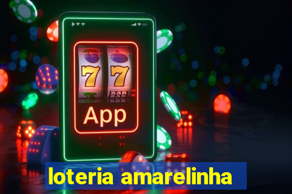 loteria amarelinha